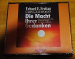 Die Macht Ihrer Gedanken, 3 Audio-CDs [Audiobook] [Audio CD] Erhard F. Freitag